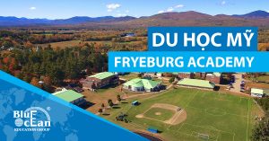 DU HỌC MỸ: Trường nội trú Fryeburg Academy, Maine